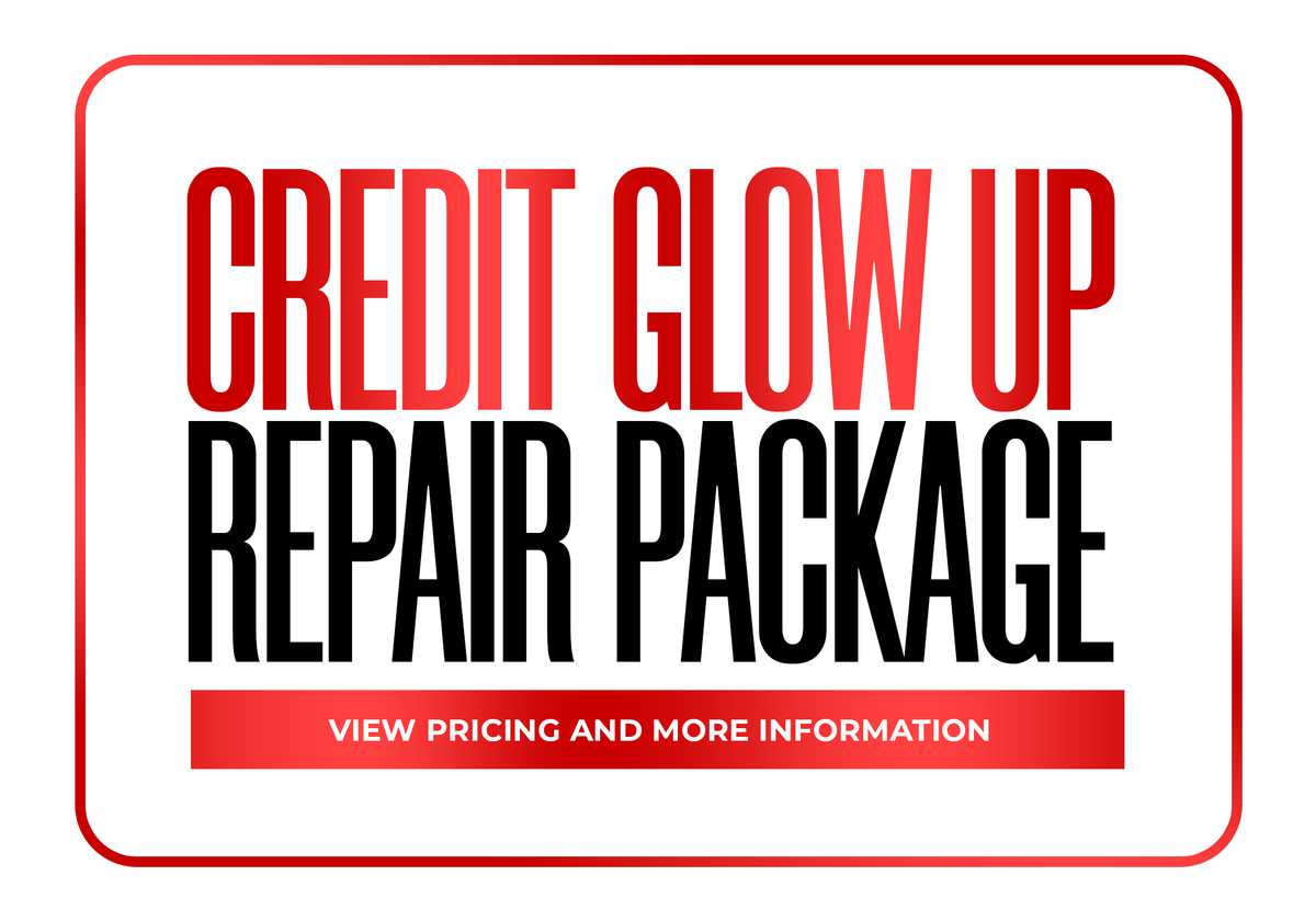 Credit Glow-Up Plan